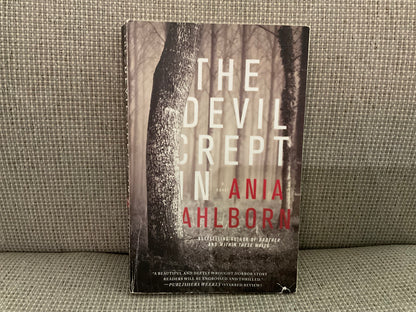 The Devil Crept In by Ania Ahlborn