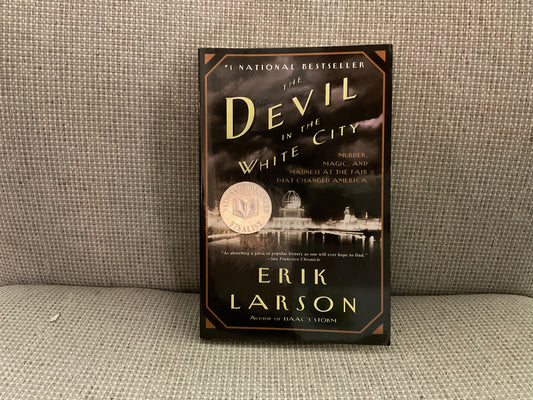 Devil in the White City by Erik Larson