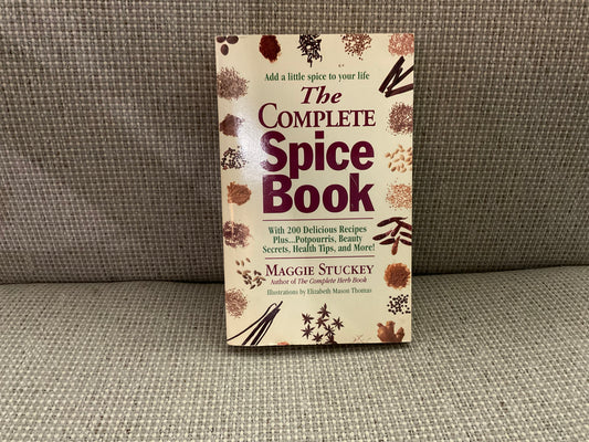 The Complete Spice Book by Maggie Stuckey