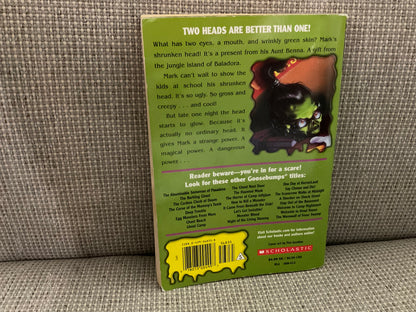 Goosebumps: How I Got My Shrunken Head by R. L. Stine