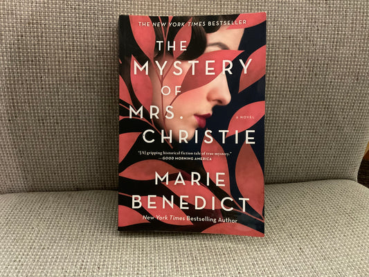 The Mystery of Mrs. Christie by Marie Benedict