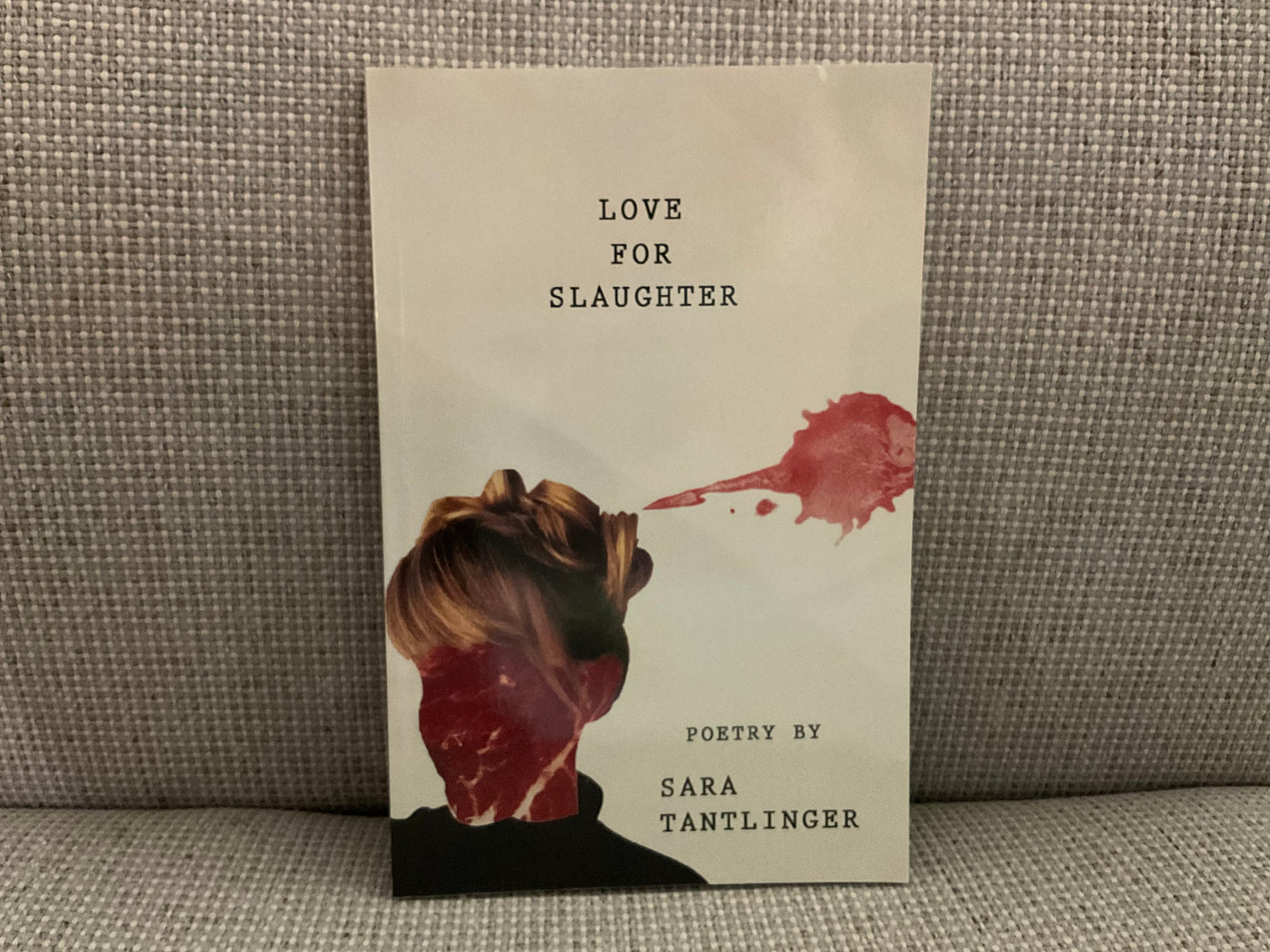 Love for Slaughter by Sara Tantlinger