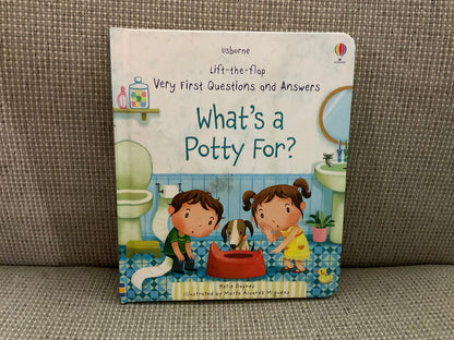 What’s a Potty For? By Katie Daynes