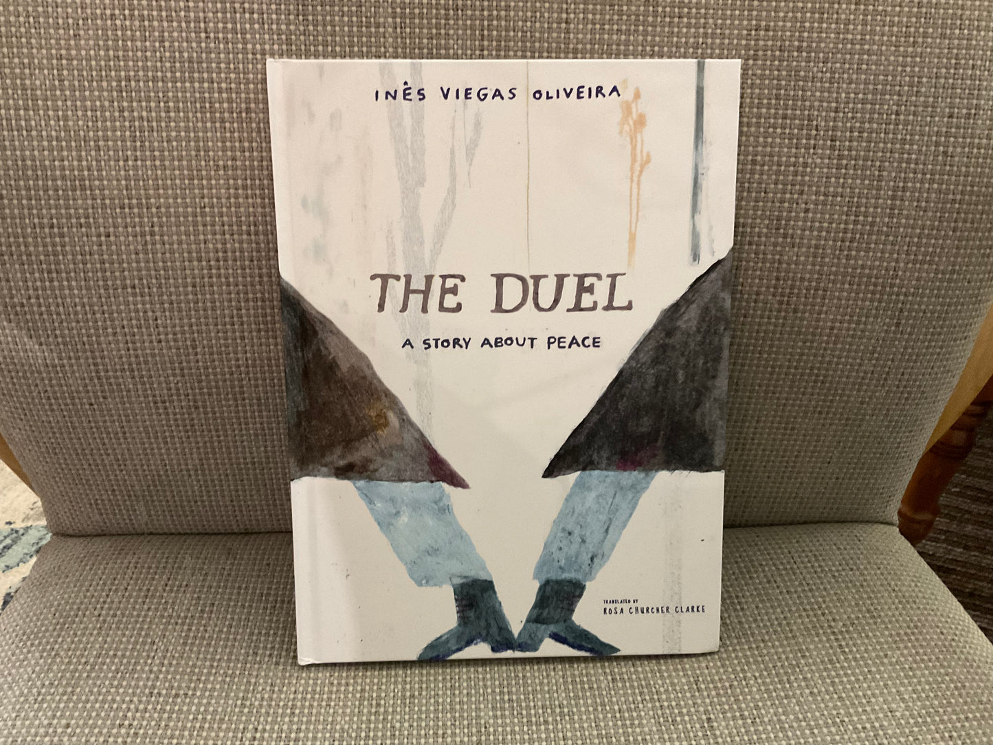 The Duel: A Story about Peace by Ines Viegas Oliveira