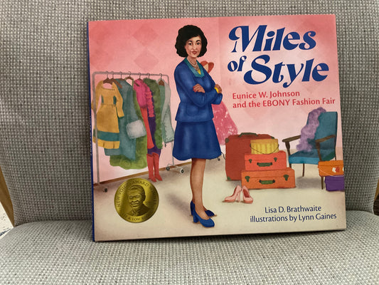 Miles of Style: Eunice W. Johnson and the EBONY Fashion Fair by Lisa D. Brathwaite