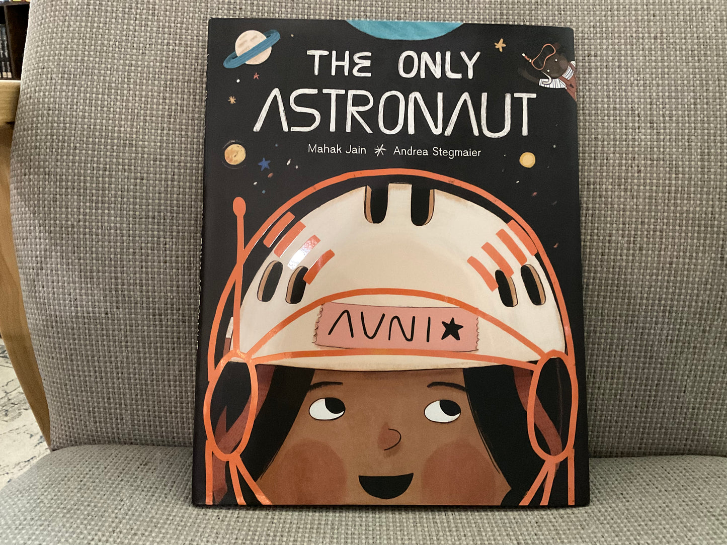 The Only Astronaut by Mahak Jain & Andrea Stemaier