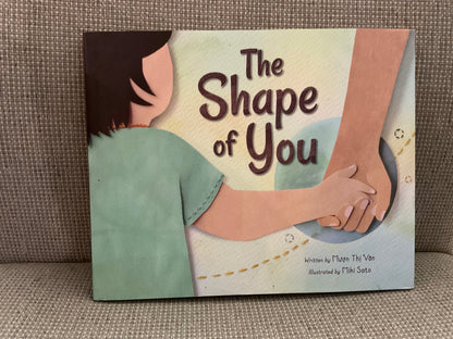 The Shape of You by Muon Thi Van