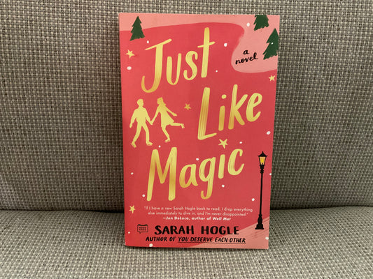 Just Like Magic by Sarah Hogle