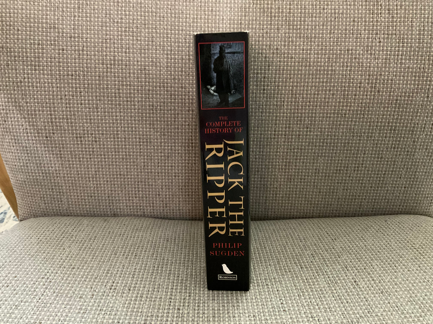 The Complete History of Jack the Ripper by Philip Sugden