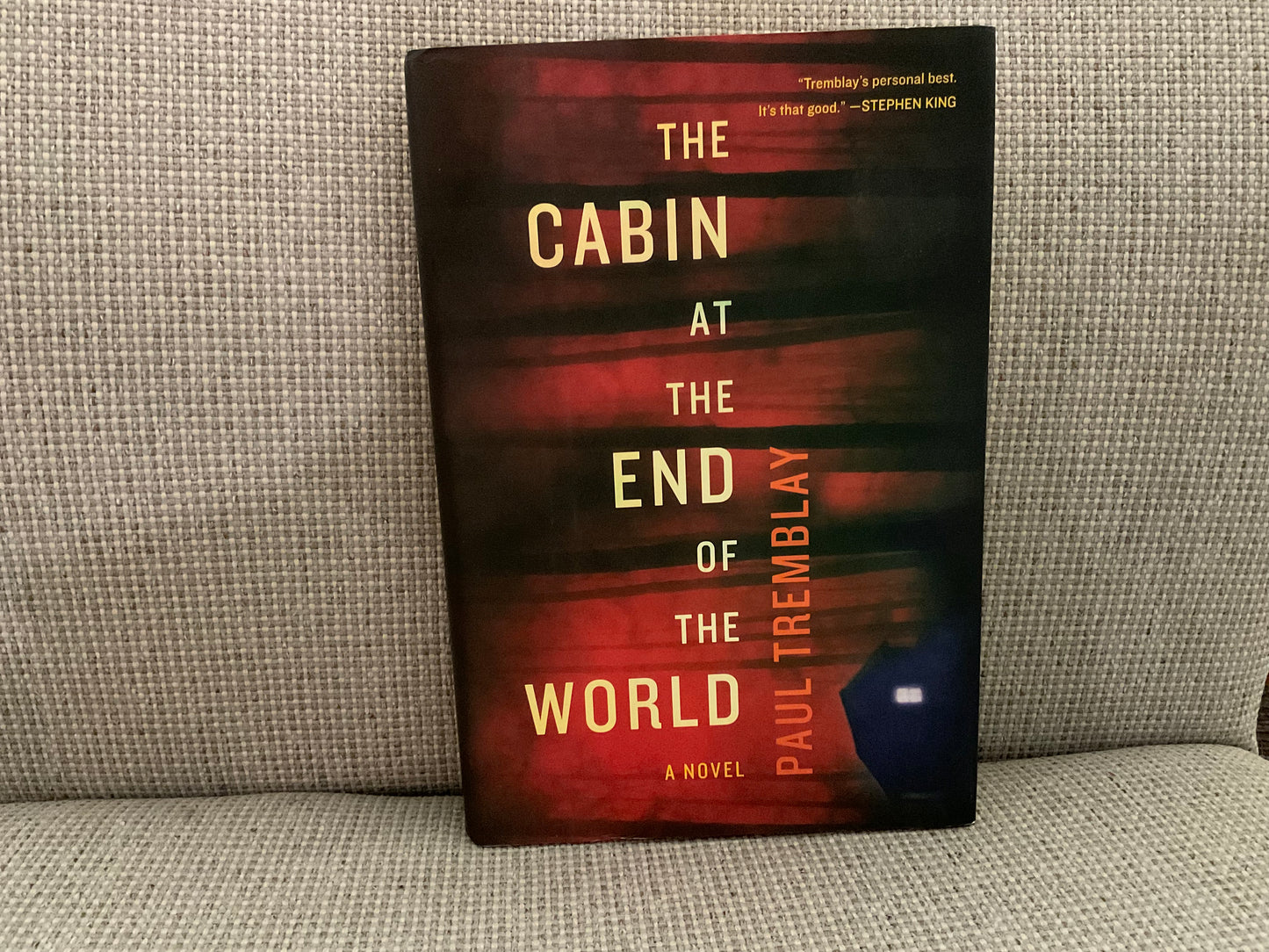 The Cabin at the End of the World by Paul Tremblay