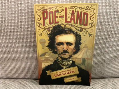 Poe-Land: Hallowed Haunts of Edgar Allan Poe by J. W. Ocker