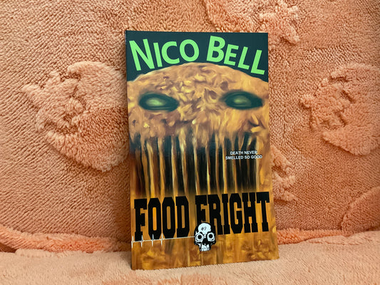 Food Fright by Nico Bell