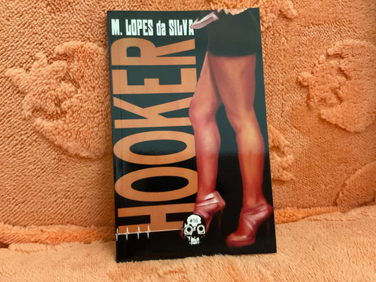 Hooker by M. Lopes da Silva