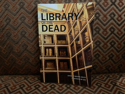 Library of the Dead edited by Michael Bailey