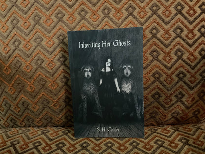 Inheriting Her Ghosts by S. H. Cooper