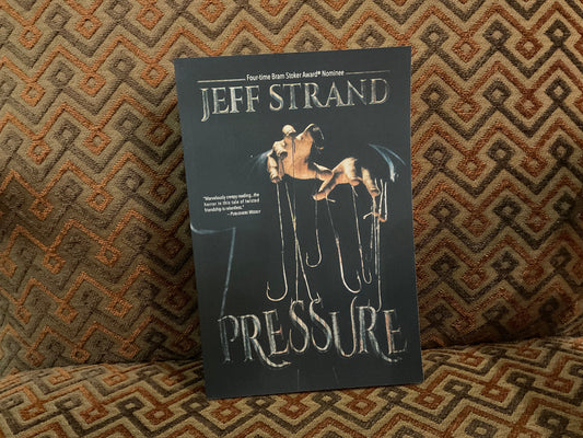 Pressure by Jeff Strand