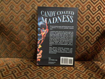 Candy Coated Madness by Jeff Strand