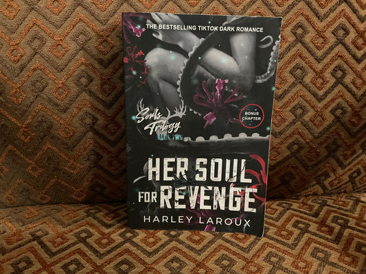 Her Soul for Revenge by Harley Laroux