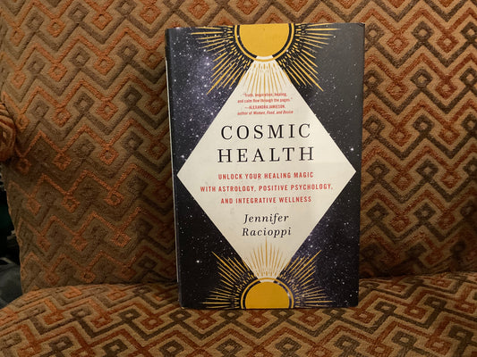 Cosmic Health by Jennifer Racioppi