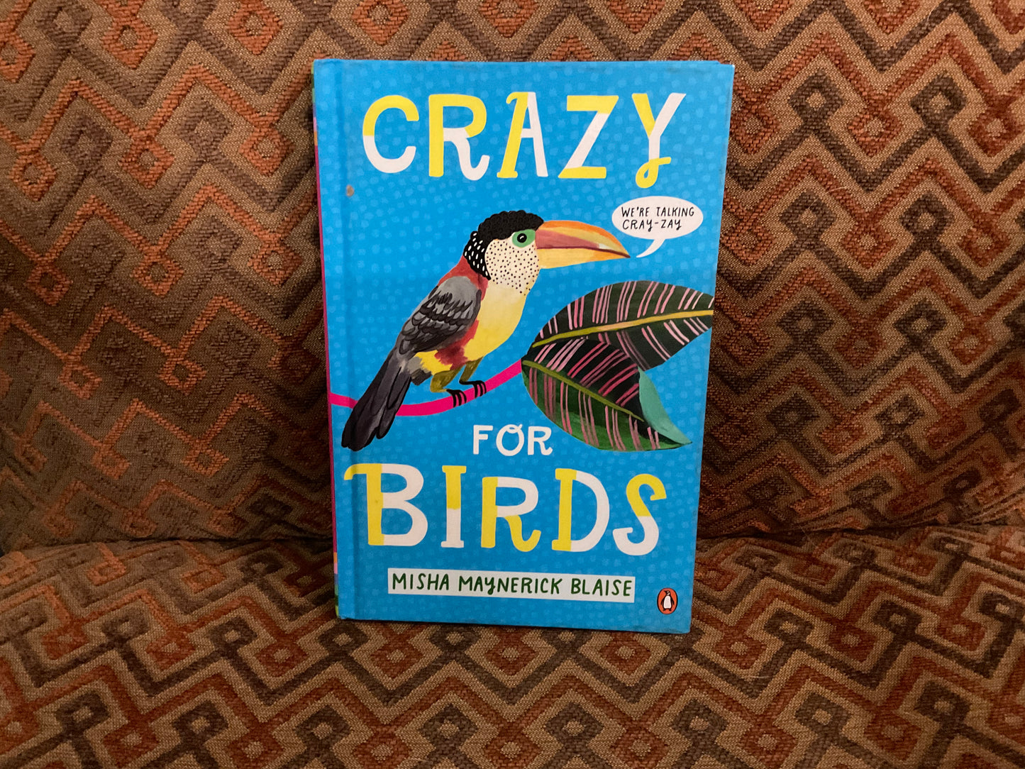 Crazy for Birds by Misha Maynerick Blaise