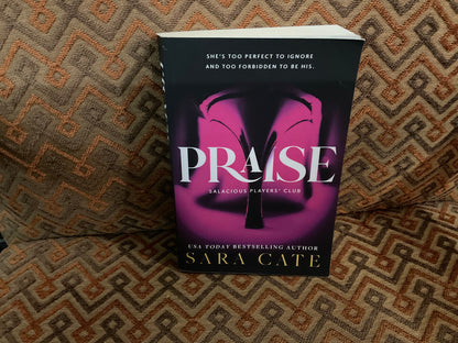 Praise by Sara Cate