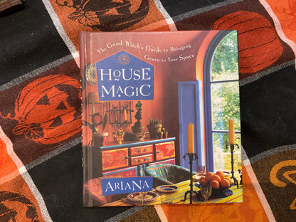 House Magic by Ariana