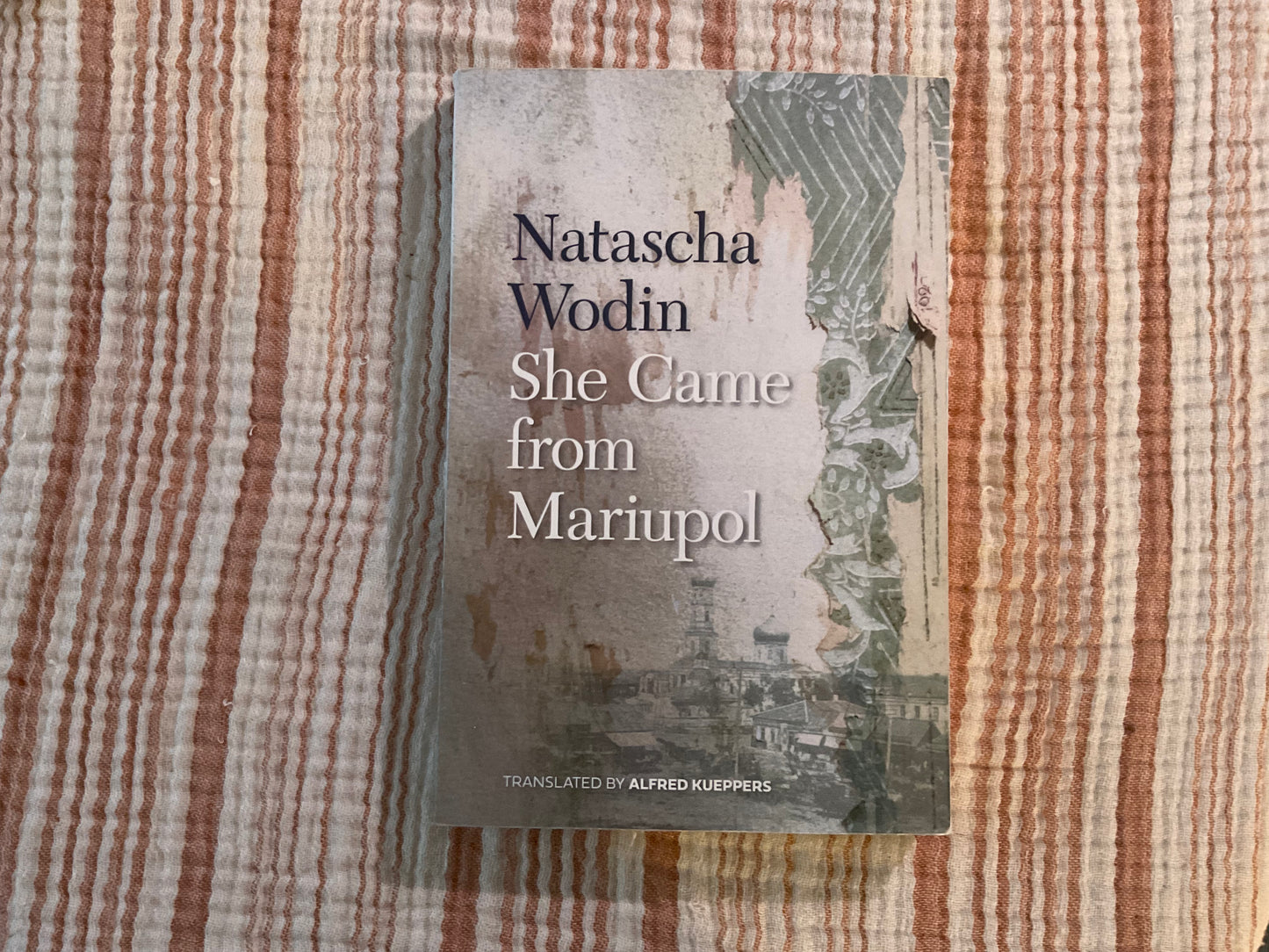 She Came from Mariupol by Natasha Wodin