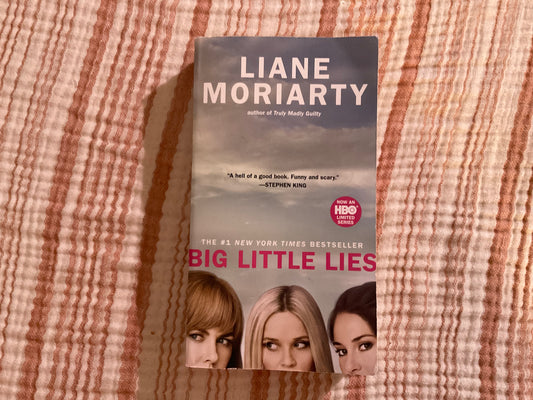 Big Little Lies by Liane Moriarty