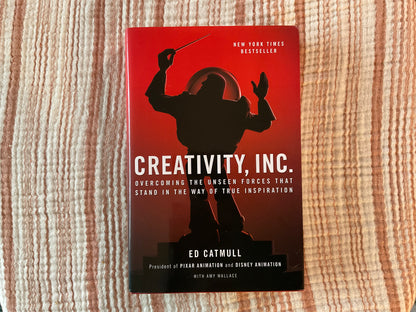 Creativity, Inc. by Ed Catmull