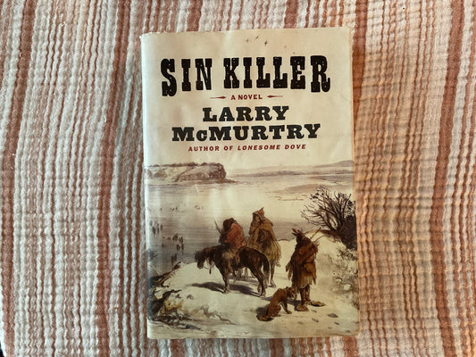 Sin Killer by Larry McMurtry