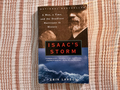 Isaac’s Storm by Erik Larson