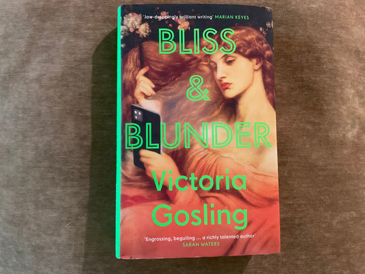 Bliss & Blunder by Victoria Gosling