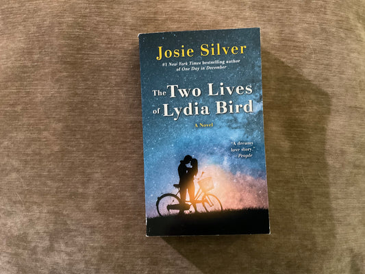 The Two Lives of Lydia Bird by Josie Silver