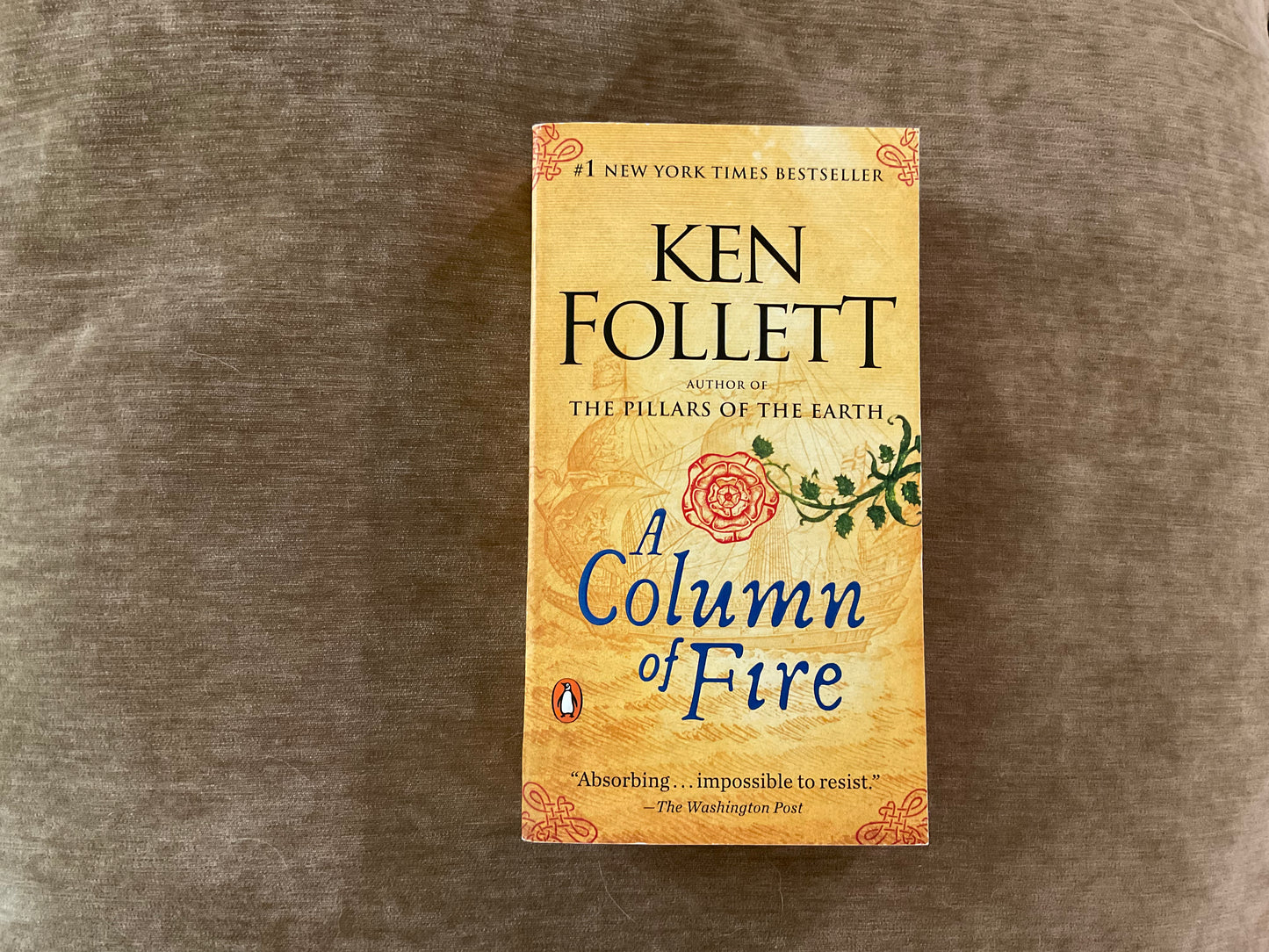 A Column of Fire by Ken Follett