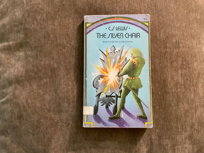 The Silver Chair by C.S. Lewis