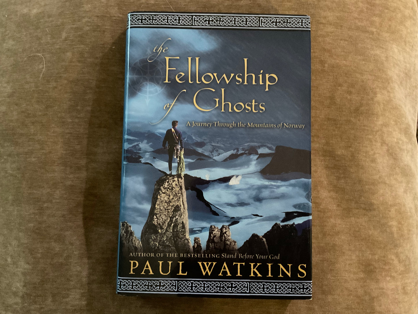 The Fellowship of Ghosts: A Journey through the Mountains of Norway by Paul Watkins
