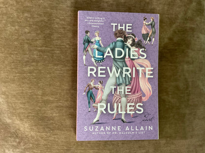 The Ladies Rewrite the Rules by Suzanne Allain
