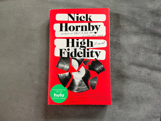 High Fidelity by Nick Hornsby