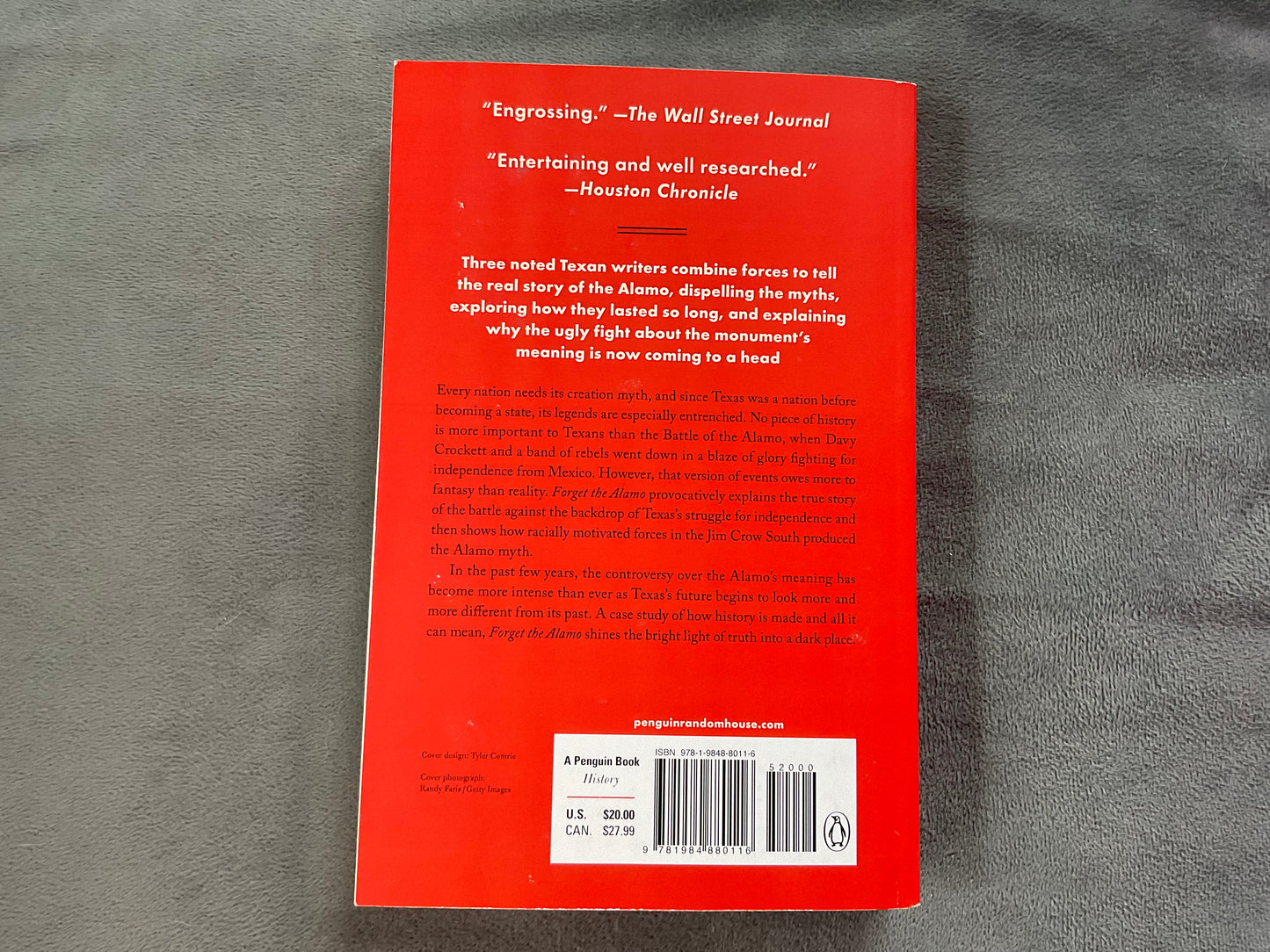 Forget the Alamo: The Rise and Fall of an American Myth by Bryan Burrough, Chris Tomlinson, Jason Stanford