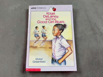 Koya DeLaney and the Good Girl Blues by Eloise Greenfield