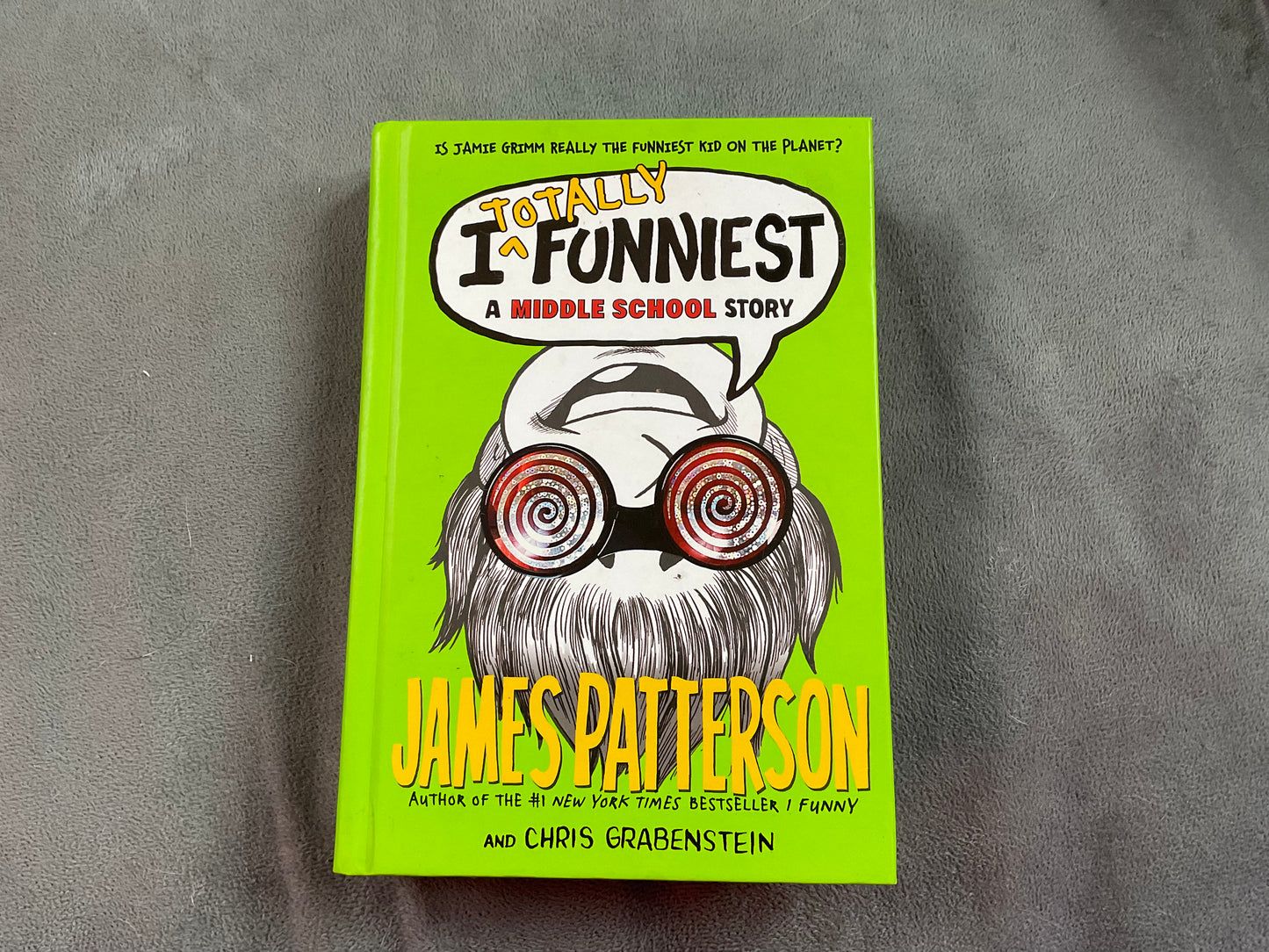 I Totally Funniest by James Patterson