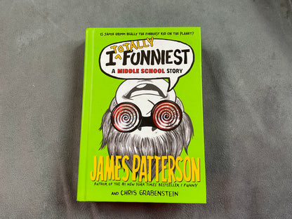 I Totally Funniest by James Patterson