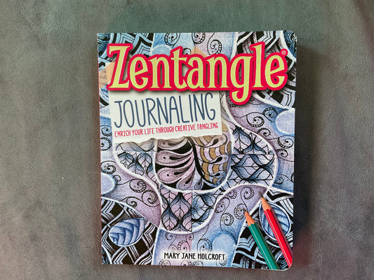 Zentangle Journaling by Mary Jane Holcroft