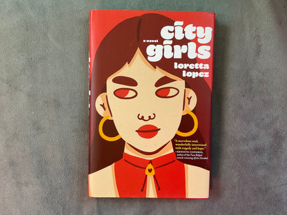 City Girls by Loretta Lopez