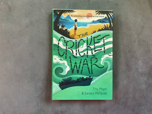The Cricket War by Tho Pham & Sandra McTavish