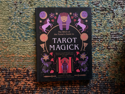 Tarot Magick by Lindsay Squire