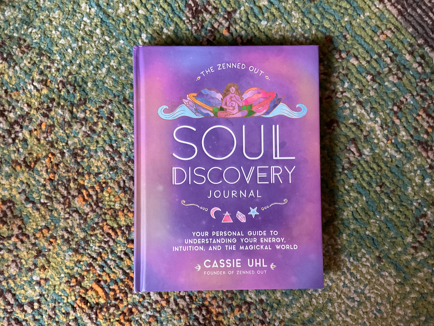 Zenned Out Soul Discovery Journal by Cassie Uhl