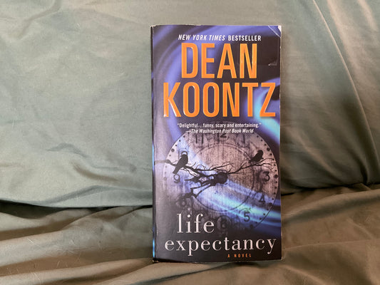 Life Expectancy by Dean Koontz