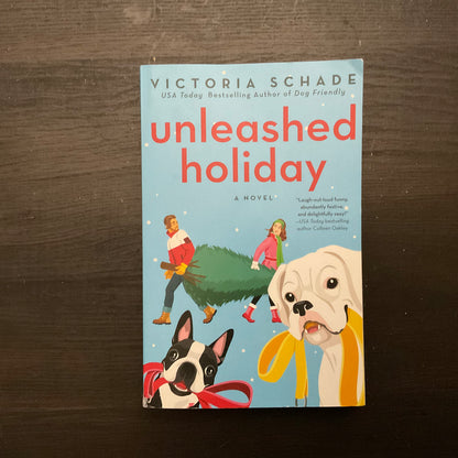 Unleashed Holiday by Victoria Schade