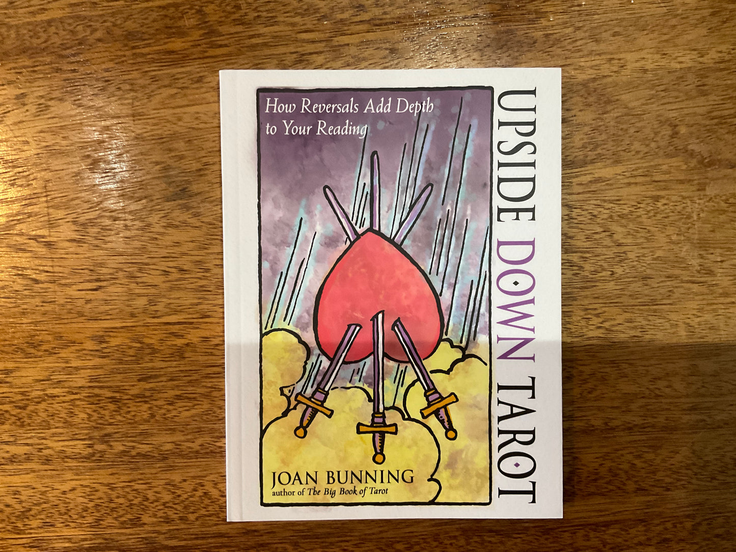 Upside Down Tarot by Joan Bunning